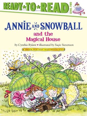 cover image of Annie and Snowball and the Magical House